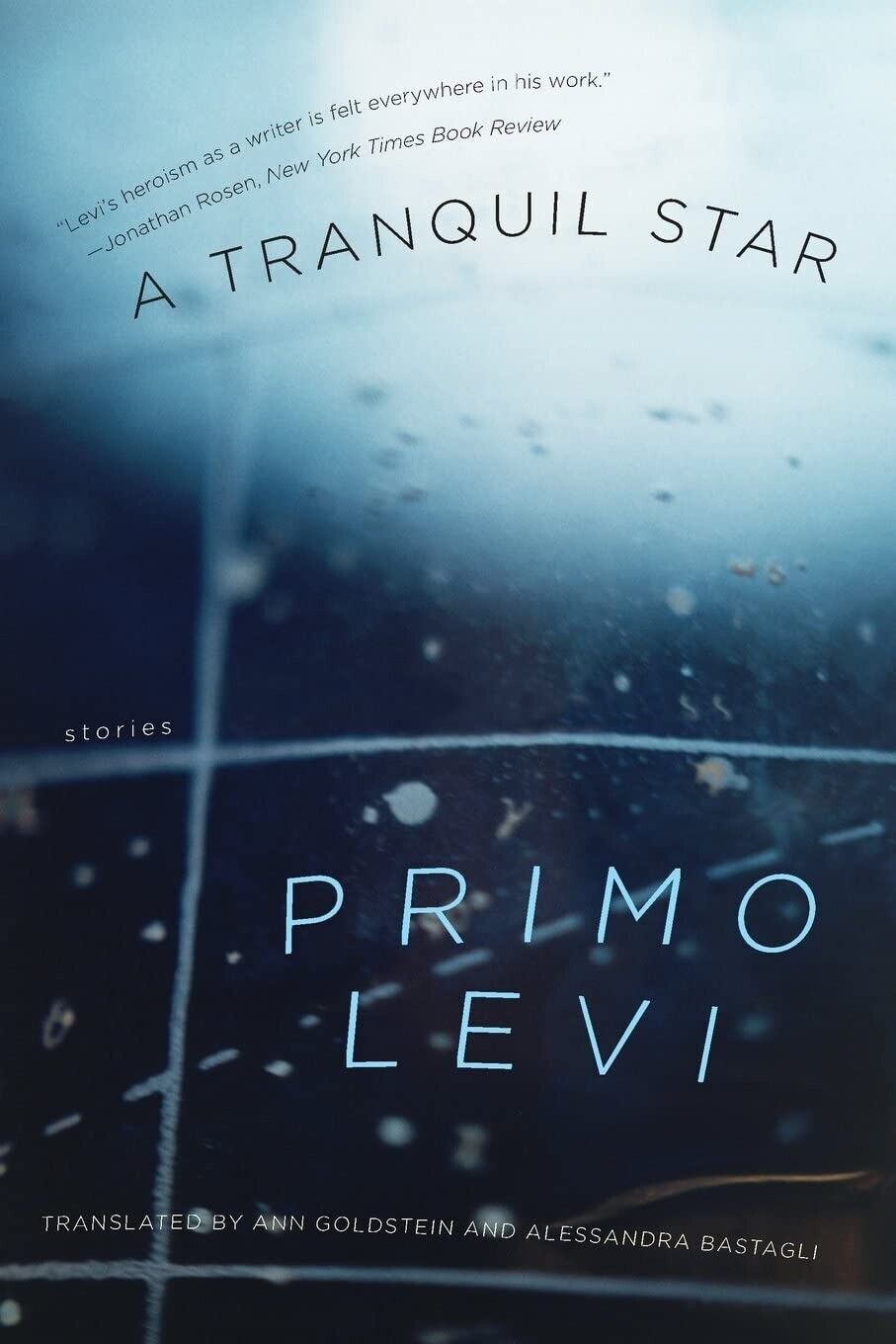 A Tranquil Star – Stories: Unpublished Stories by Primo Levi (Paperback, 2008)