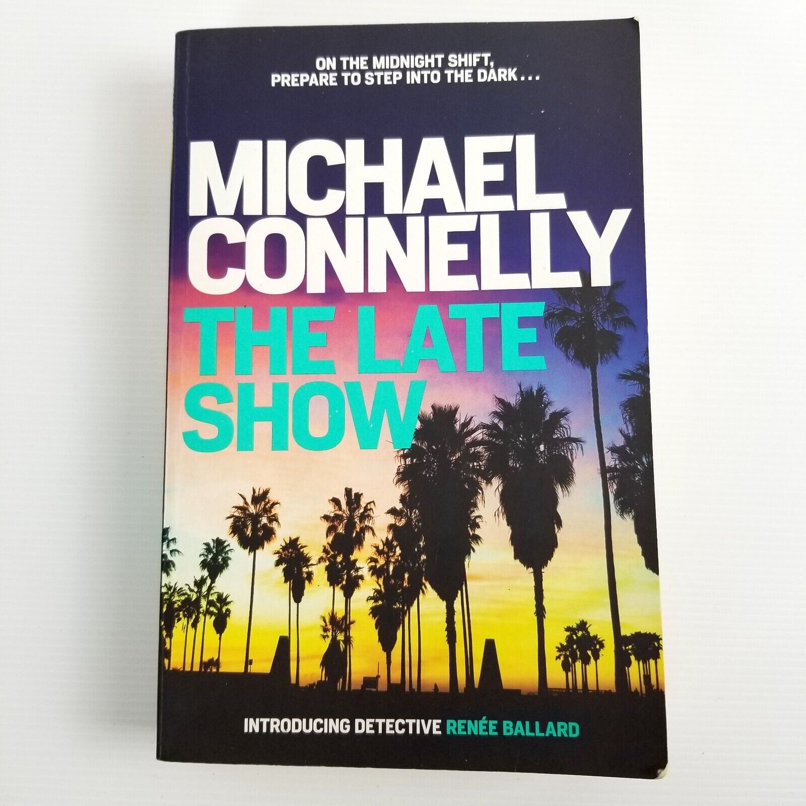 The Late Show by Michael Connelly (Paperback, 2017) Renee Ballard Series Book 1