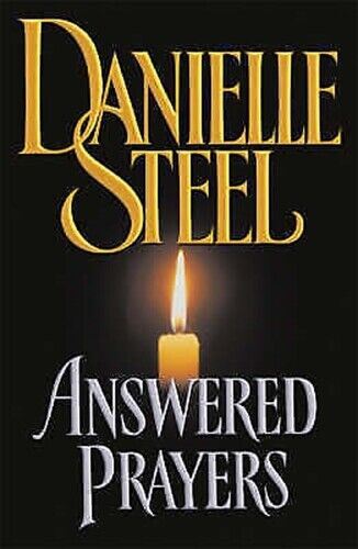 Answered Prayers by Danielle Steel Hardback 2002 General & Literary Fiction