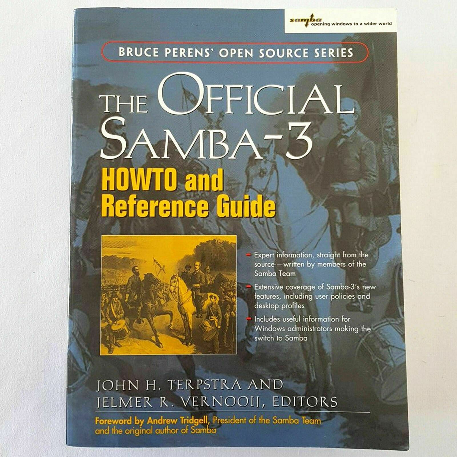 The Official Samba 3: How to and Reference Guide by John H. Terpstra, Rinze Vern