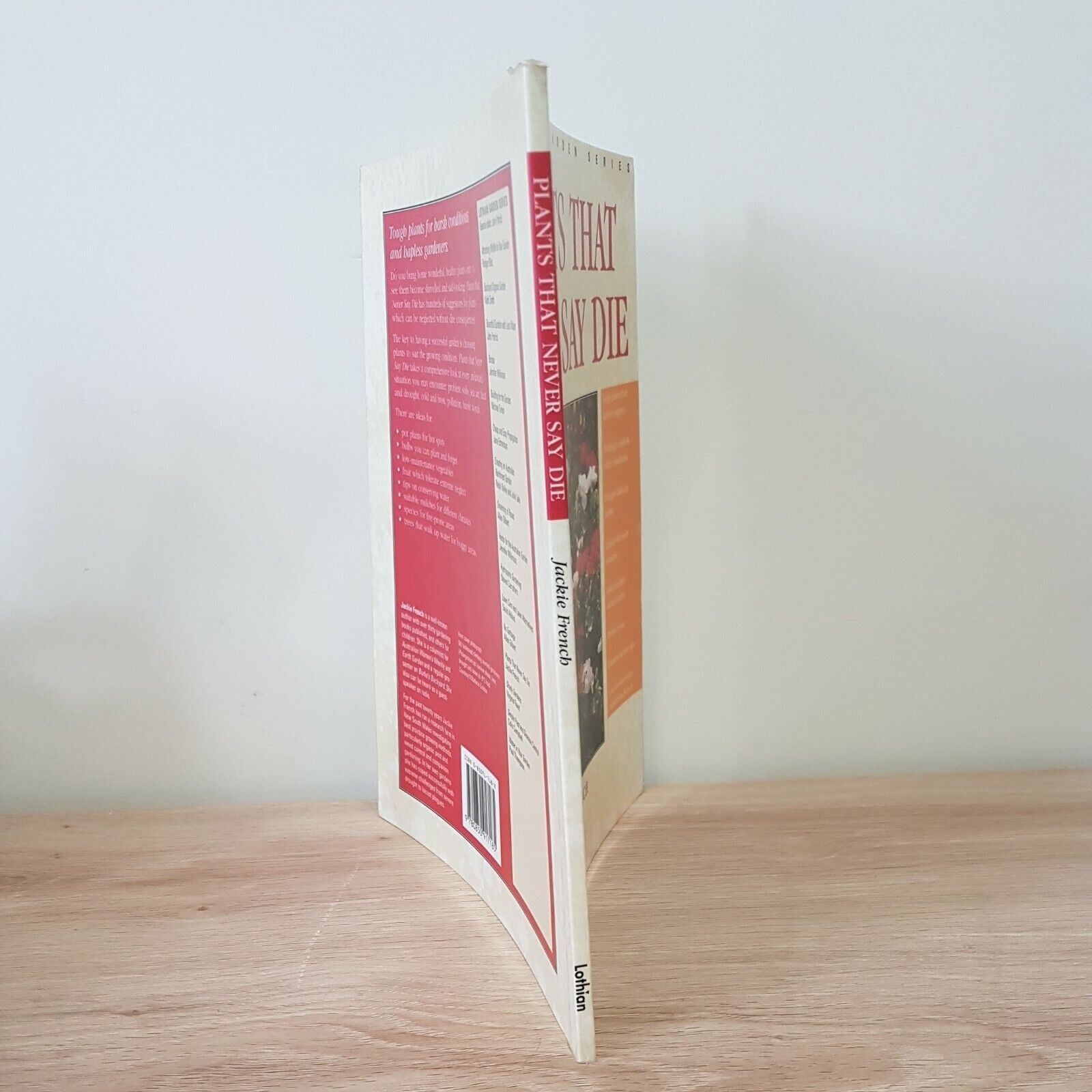 Plants that Never Say Die by Jackie French (Paperback, 1995)