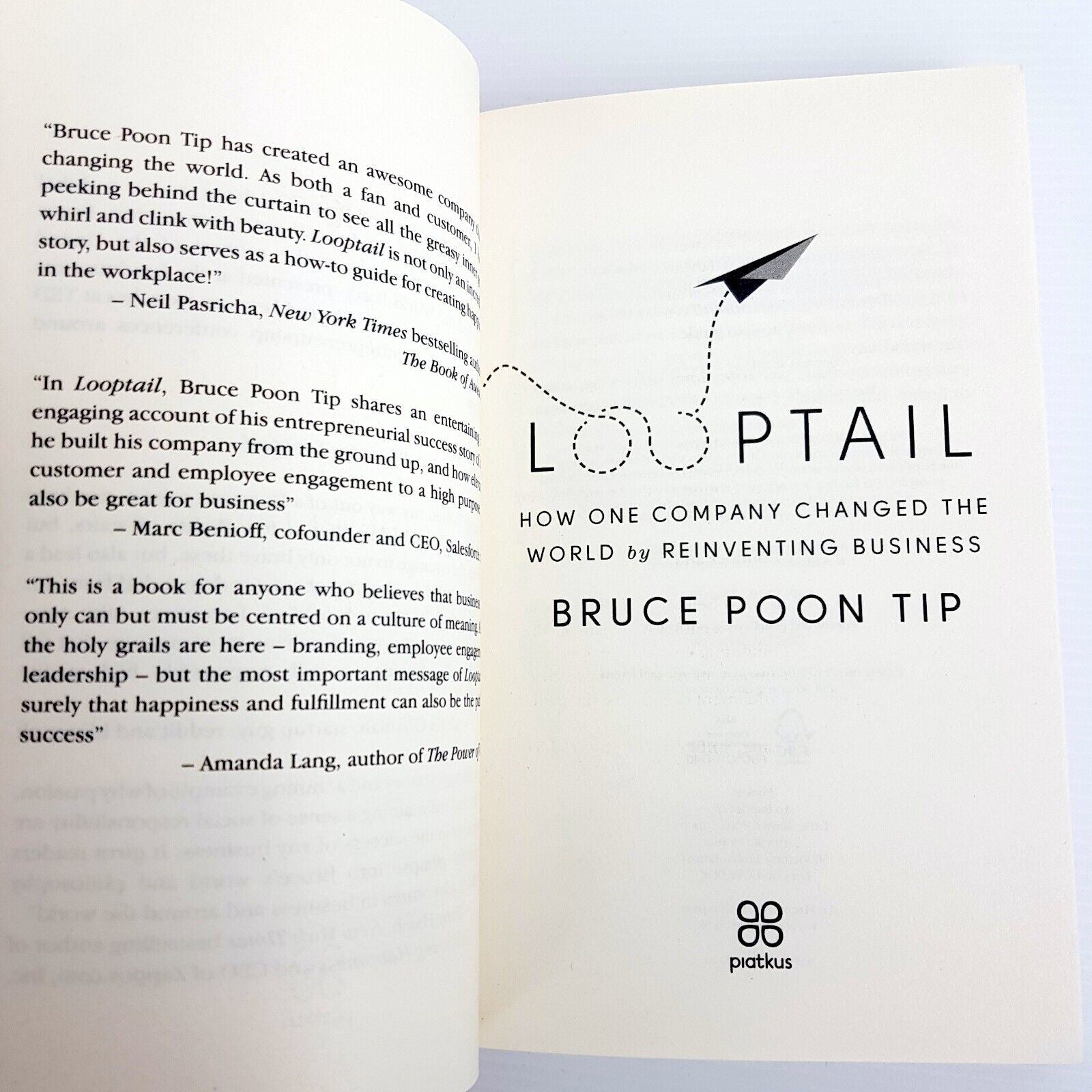 Looptail: How One Company Changed the World Reinventing Business Bruce Poon Tip