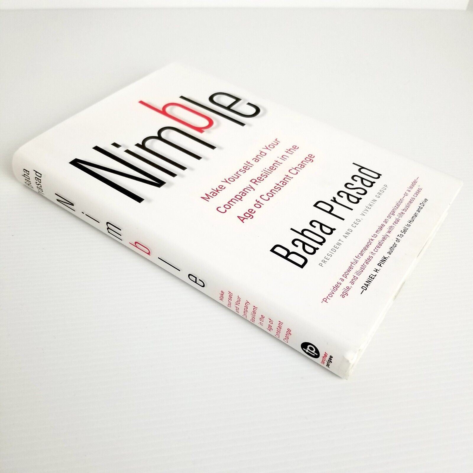 Nimble: Make Yourself and Your Company Resilient in the Age of Constant Change