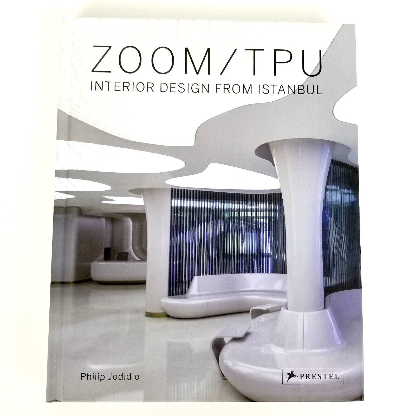 Zoom TPU: Contemporary Interior Design from Istanbul by Philip Jodidio Hardcover