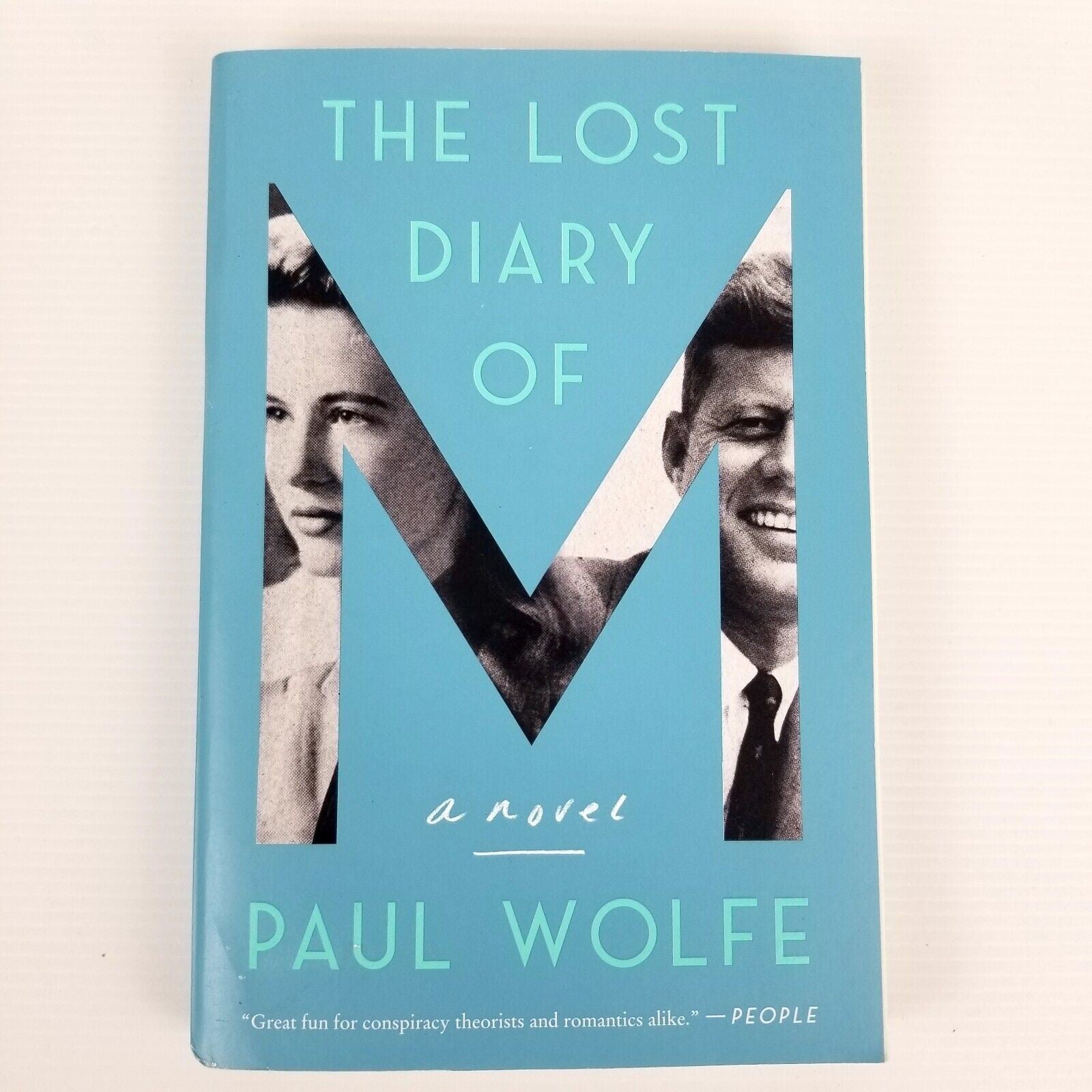 The Lost Diary of M: A Novel by Paul Wolfe (Paperback, 2021) Mary Pinchot Meyer