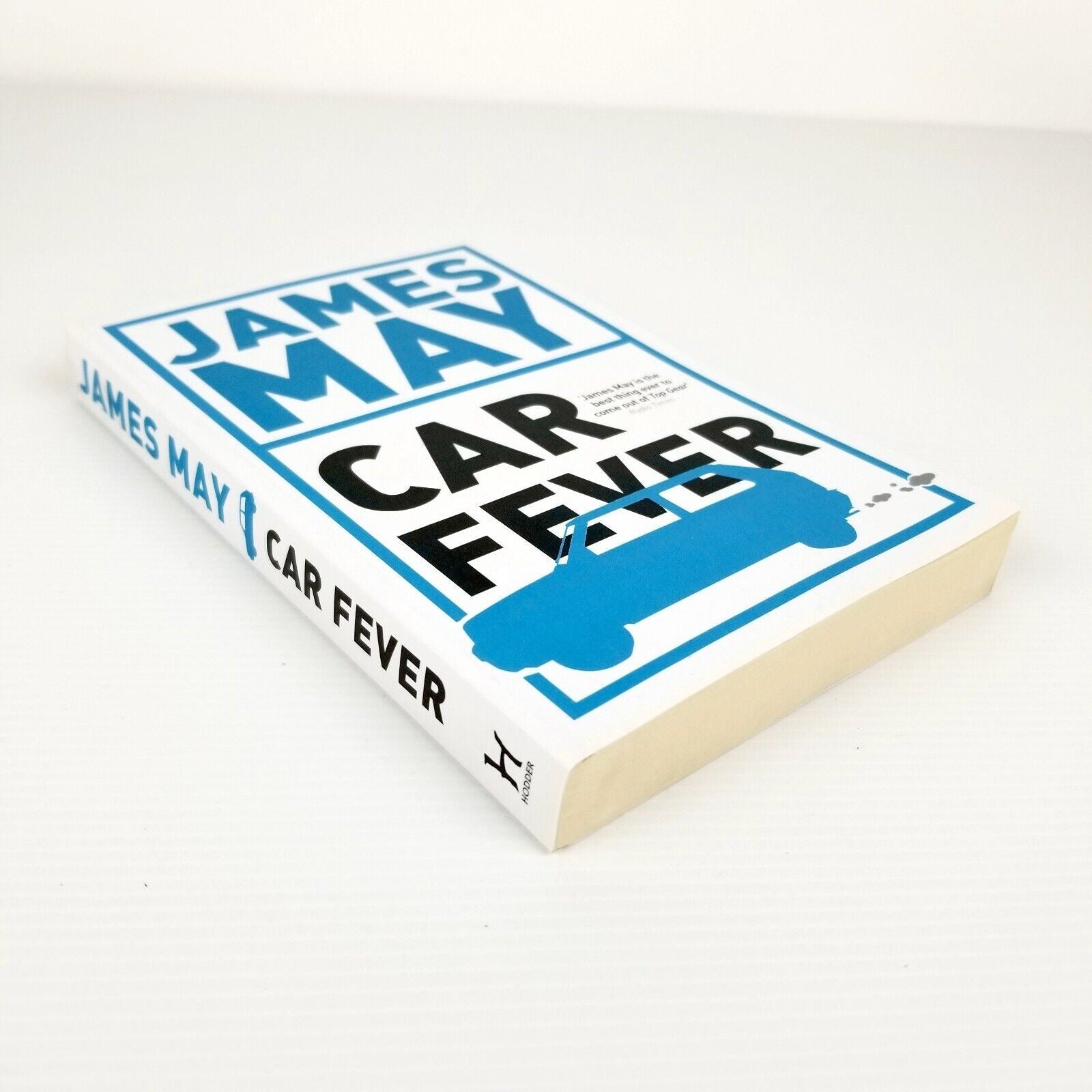Car Fever: The car bore's essential companion by James May (Paperback 2010) Book