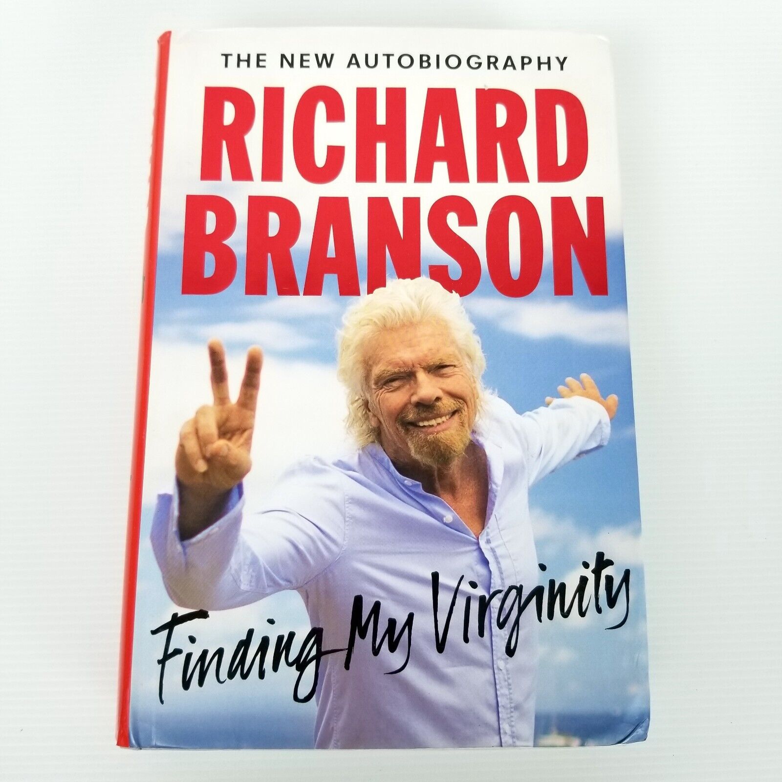 Finding My Virginity - The New Autobiography ; by Richard Branson - Hardcover