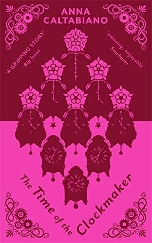 The Time of the Clockmaker by Anna Caltabiano (Paperback, 2015) Miss Hatfield #2