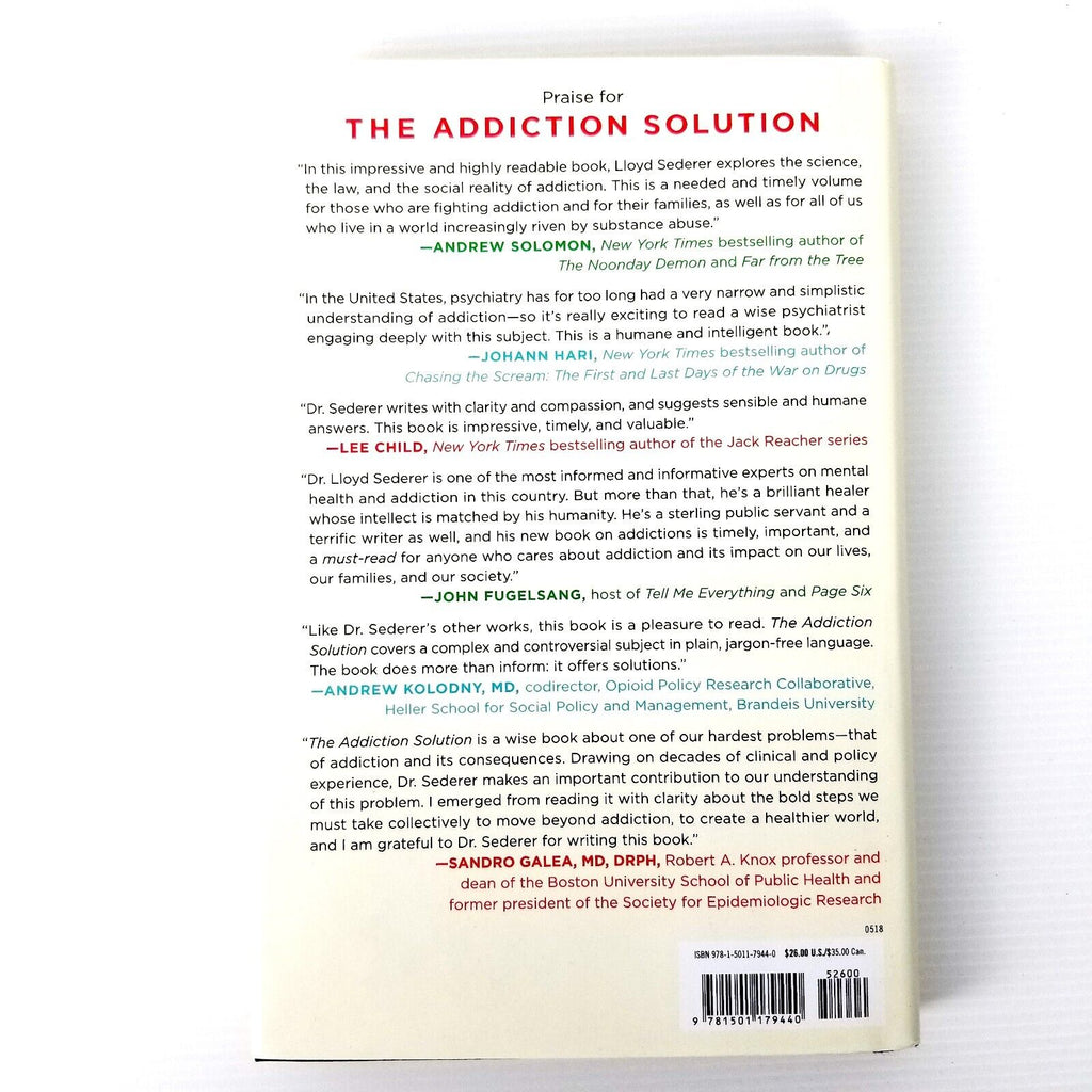 The Addiction Solution: Treating Our Dependence on Opioids by Lloyd I. Sederer