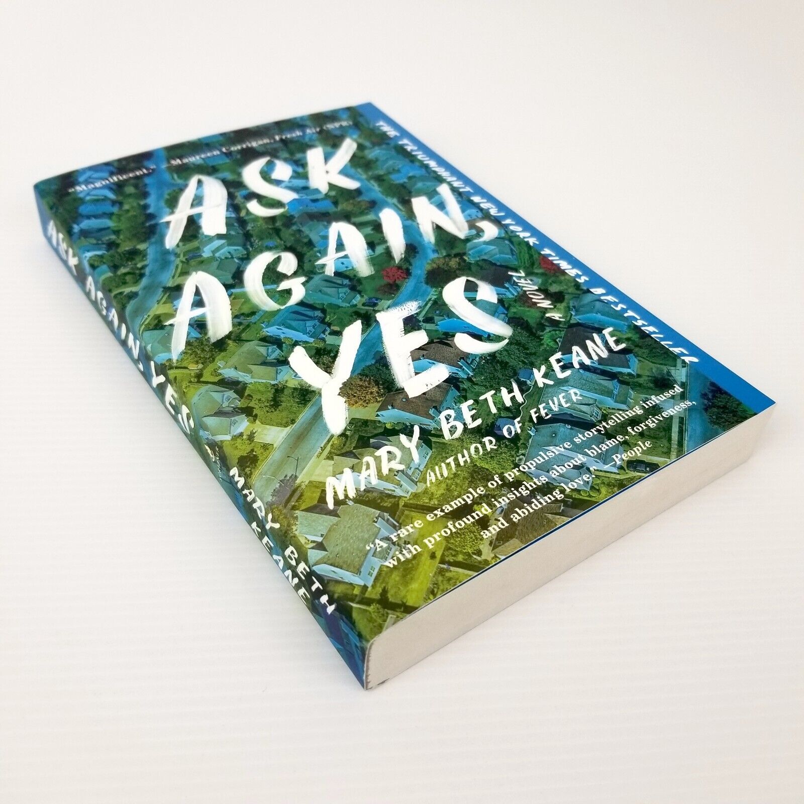 Ask Again, Yes by Mary Beth Keane Paperback (The Tonight Show Summer Reads) Book