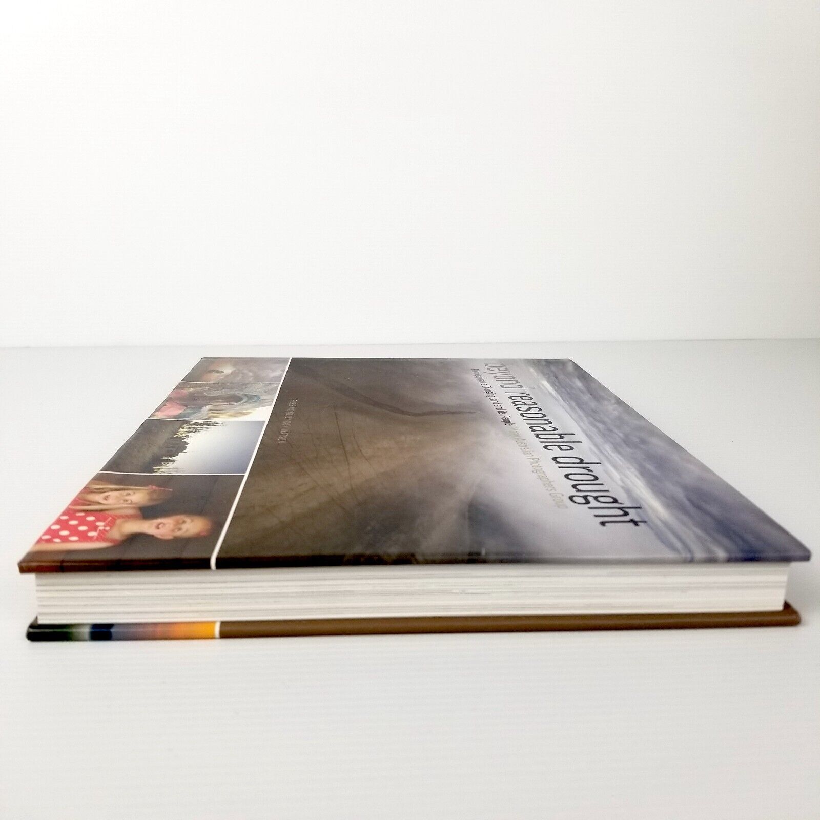 Beyond Reasonable Drought: Photographs of a Changing Land Hardcover Australian