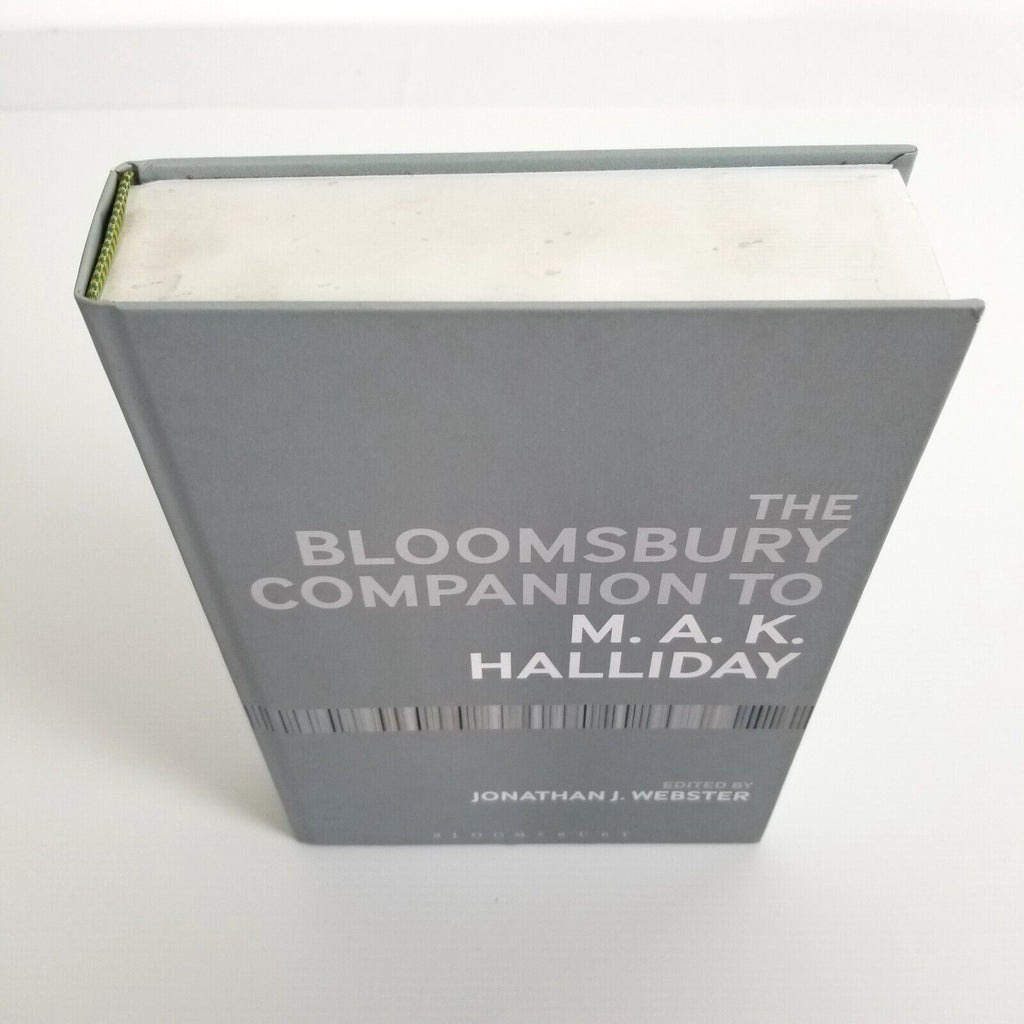 The Bloomsbury Companion to M. A. K. Halliday by Jonathan J. Webster (Hardcover)