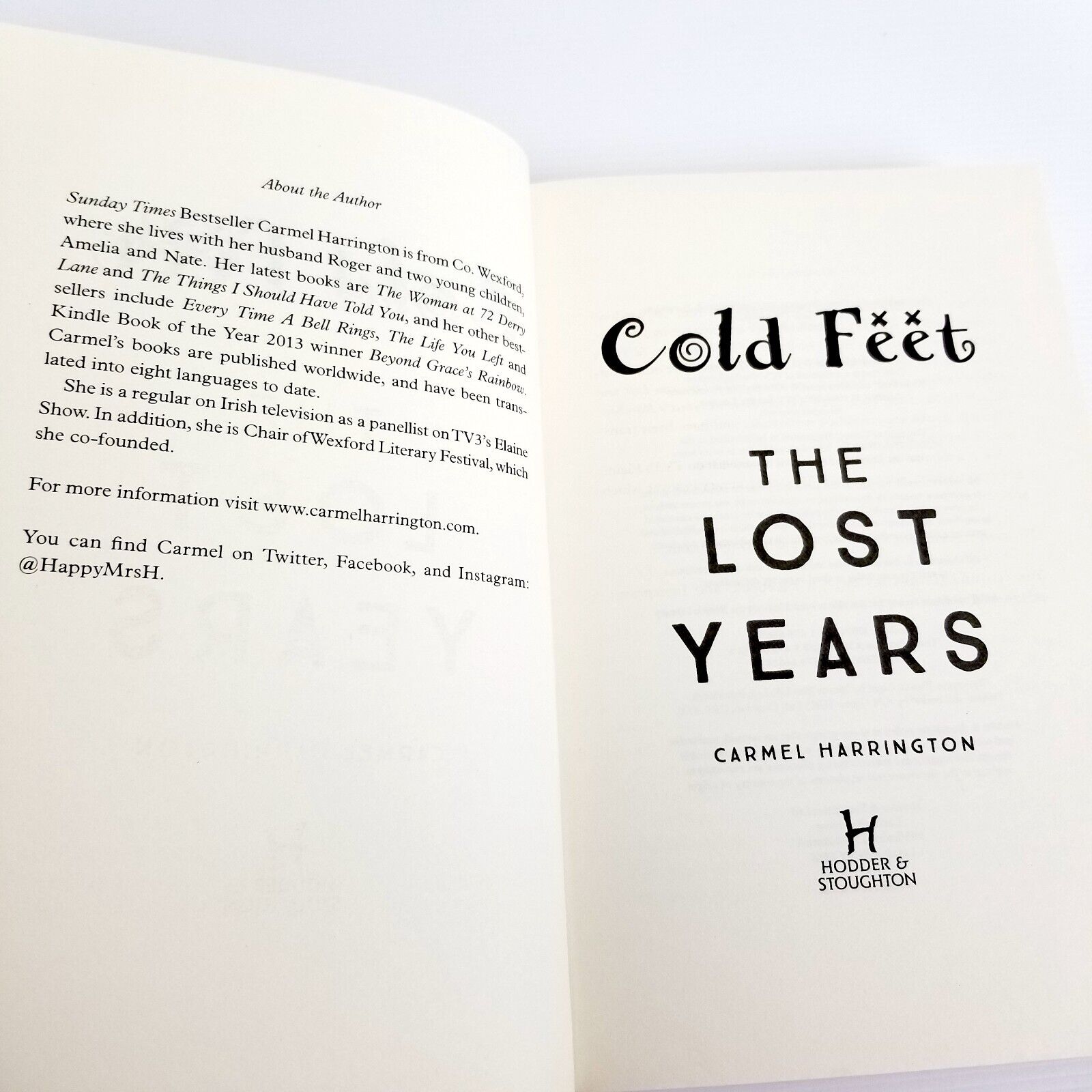 Cold Feet: The Lost Years by Carmel Harrington (Hardcover, 2017) Good Condition
