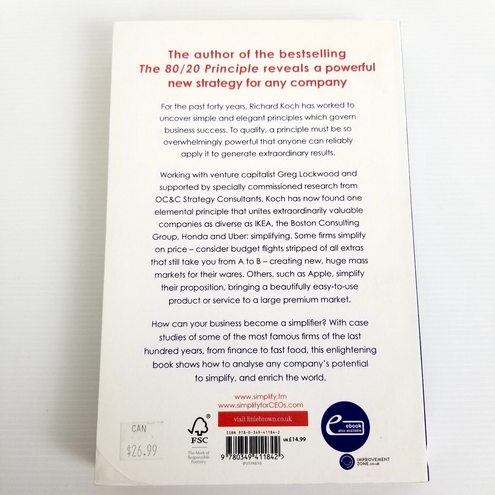 Simplify: How the Best Businesses in the World Succeed by Richard Koch Greg Lock
