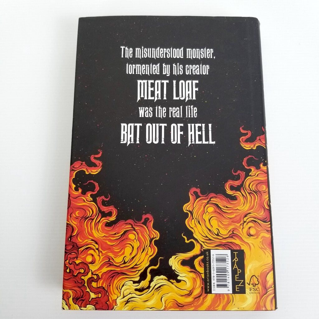 Like a Bat Out of Hell: The Larger than Life Story of Meat Loaf by Mick Wall New