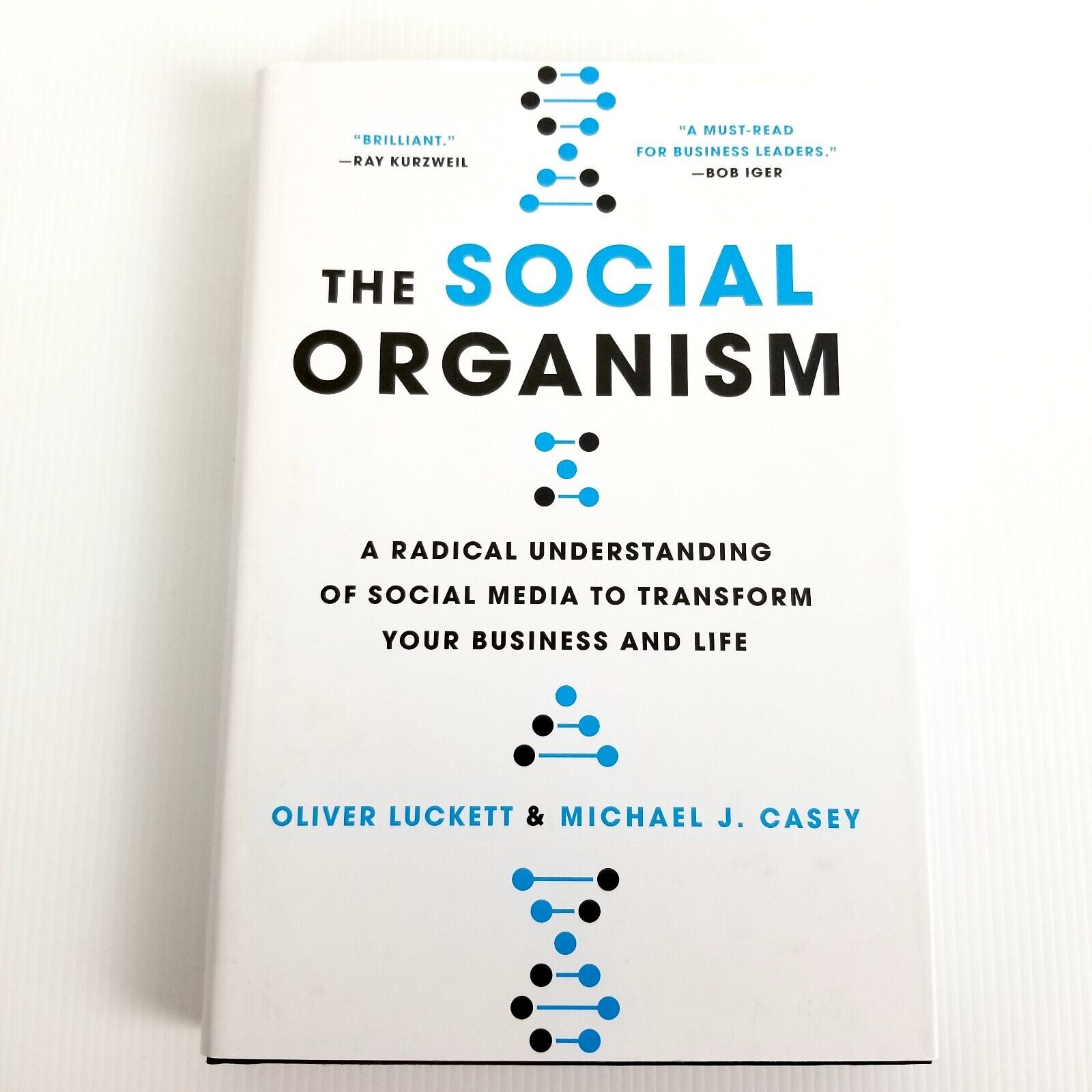The Social Organism: A Radical Understanding of Social Media by Luckett & Casey