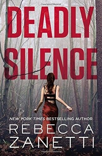 Deadly Silence by Rebecca Zanetti (Paperback) Book 1 of 3: Blood Brothers Series