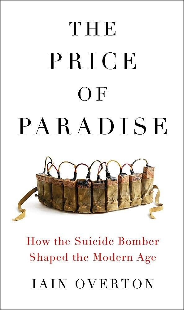 The Price of Paradise By Iain Overton (Paperback, 2019) Military War Journalist