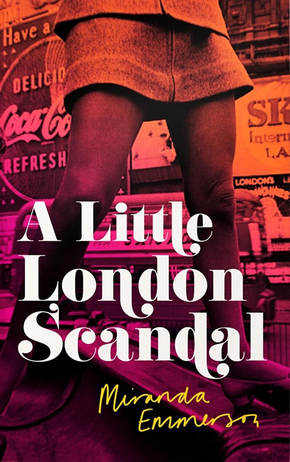 A Little London Scandal by Miranda Emmerson (Paperback, 2020) 1960s Drama Novel