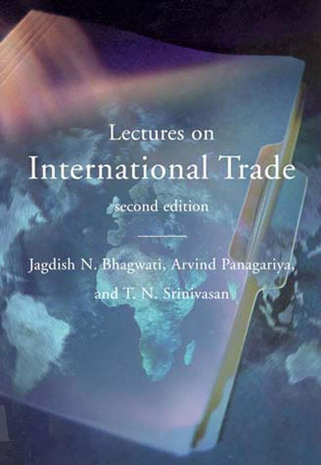 Lectures on International Trade by Jagdish N. Bhagwati, Arvind Panagariya, T. N.