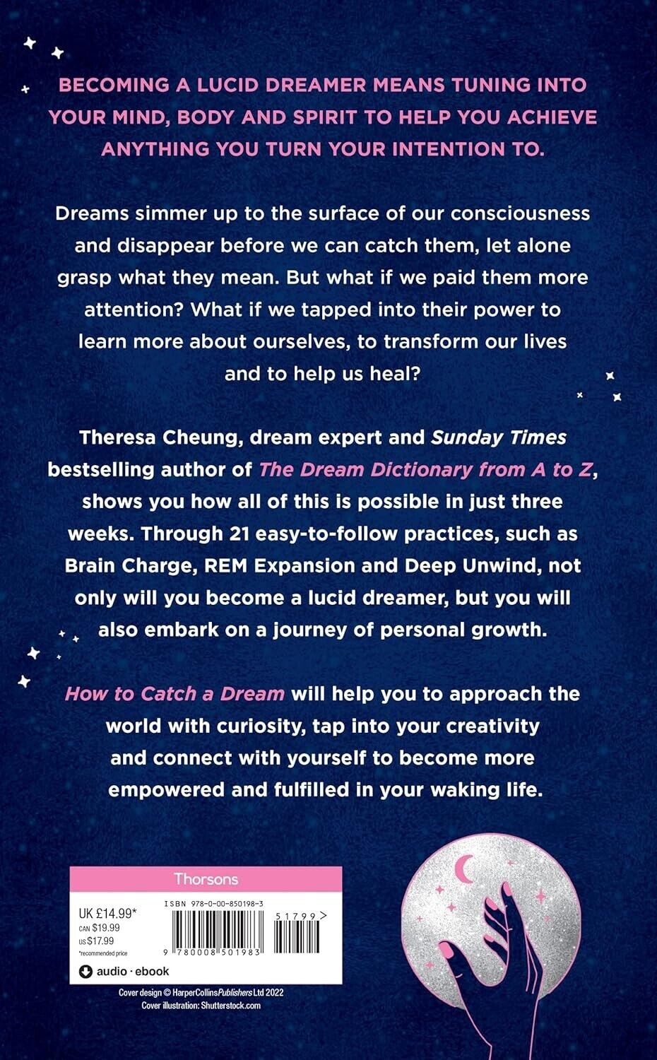 How to Catch A Dream: 21 Ways to Dream (and Live) Bigger and Better by T. Cheung