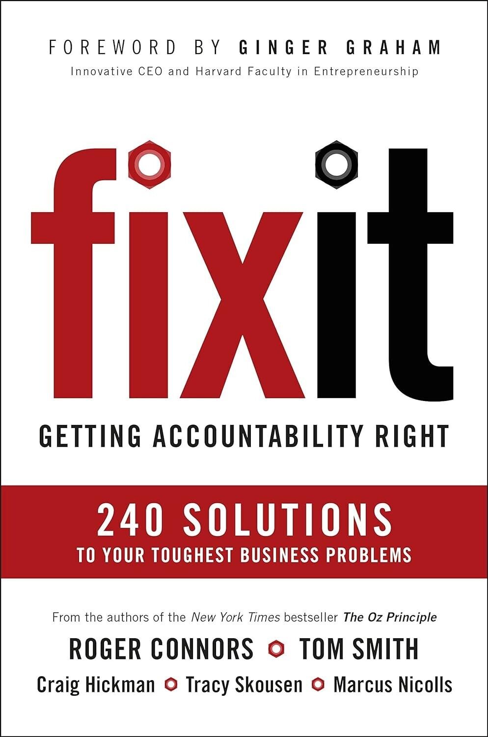 Fix It: Getting Accountability Right Roger Connors by Tom Smith Hardcover 2016