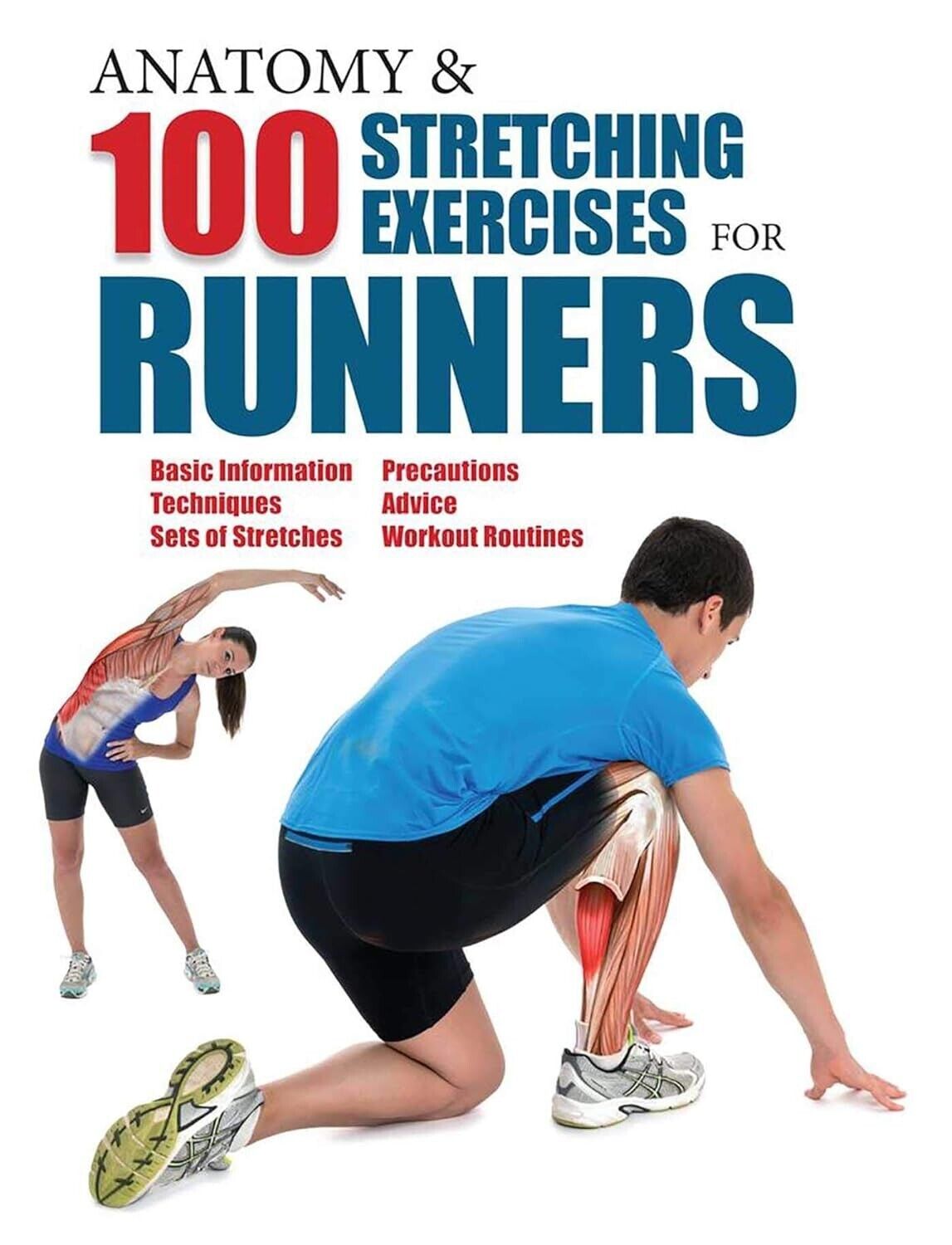 Anatomy and 100 Stretching Exercises for Runners by Guillermo Seijas Albir Book