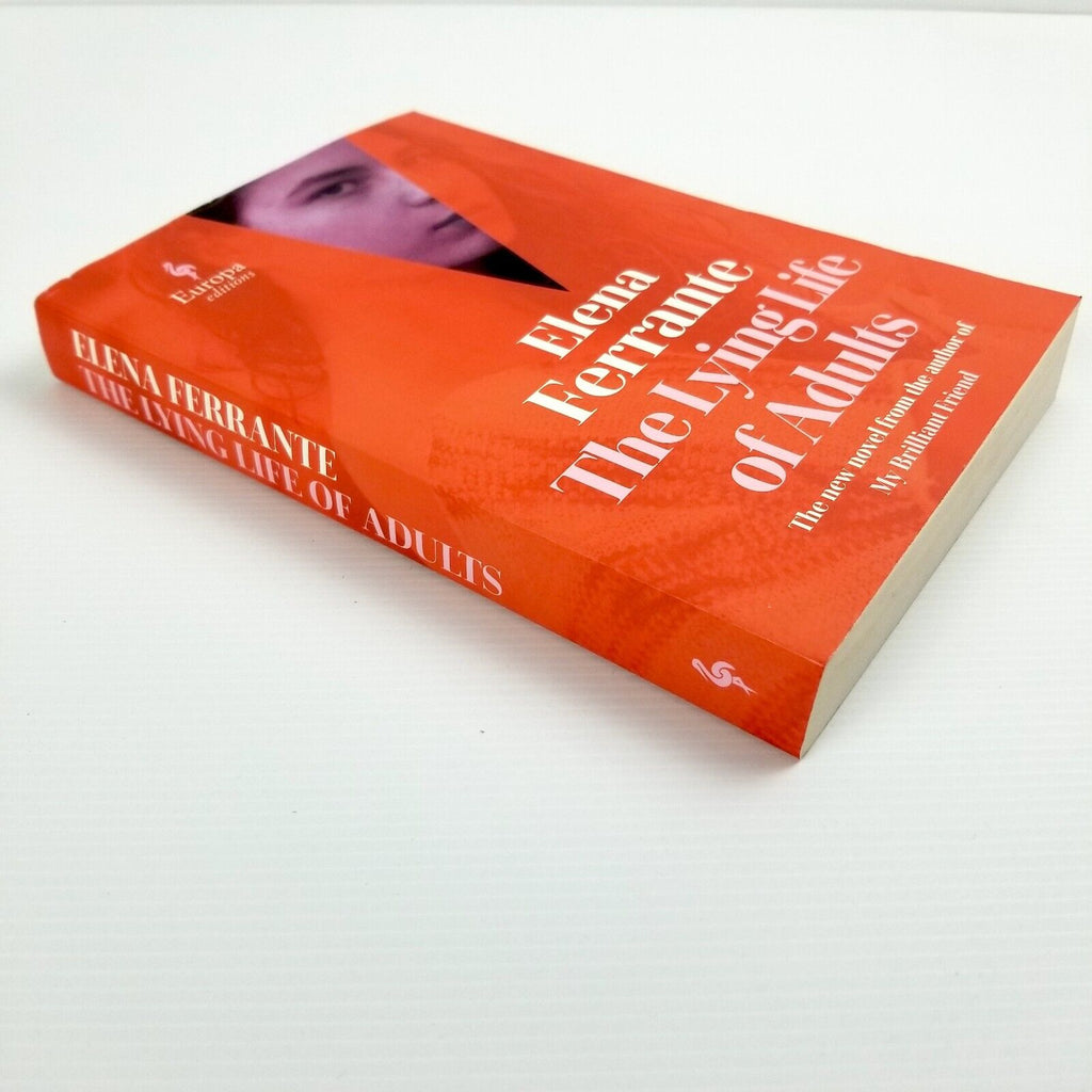 The Lying Life of Adults: A SUNDAY TIMES BESTSELLER by Elena Ferrante Paperback