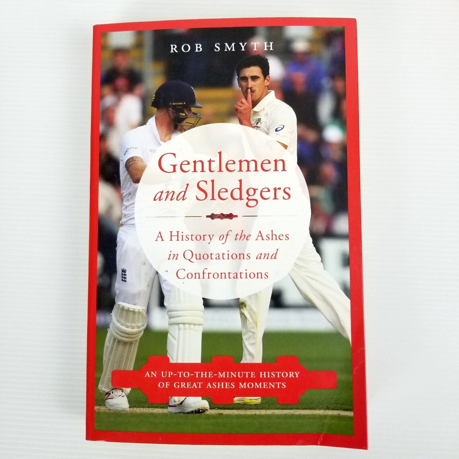 Cricket Book Bundle Set: The Game of Life, Gentlemen & Sledgers, Ashes History