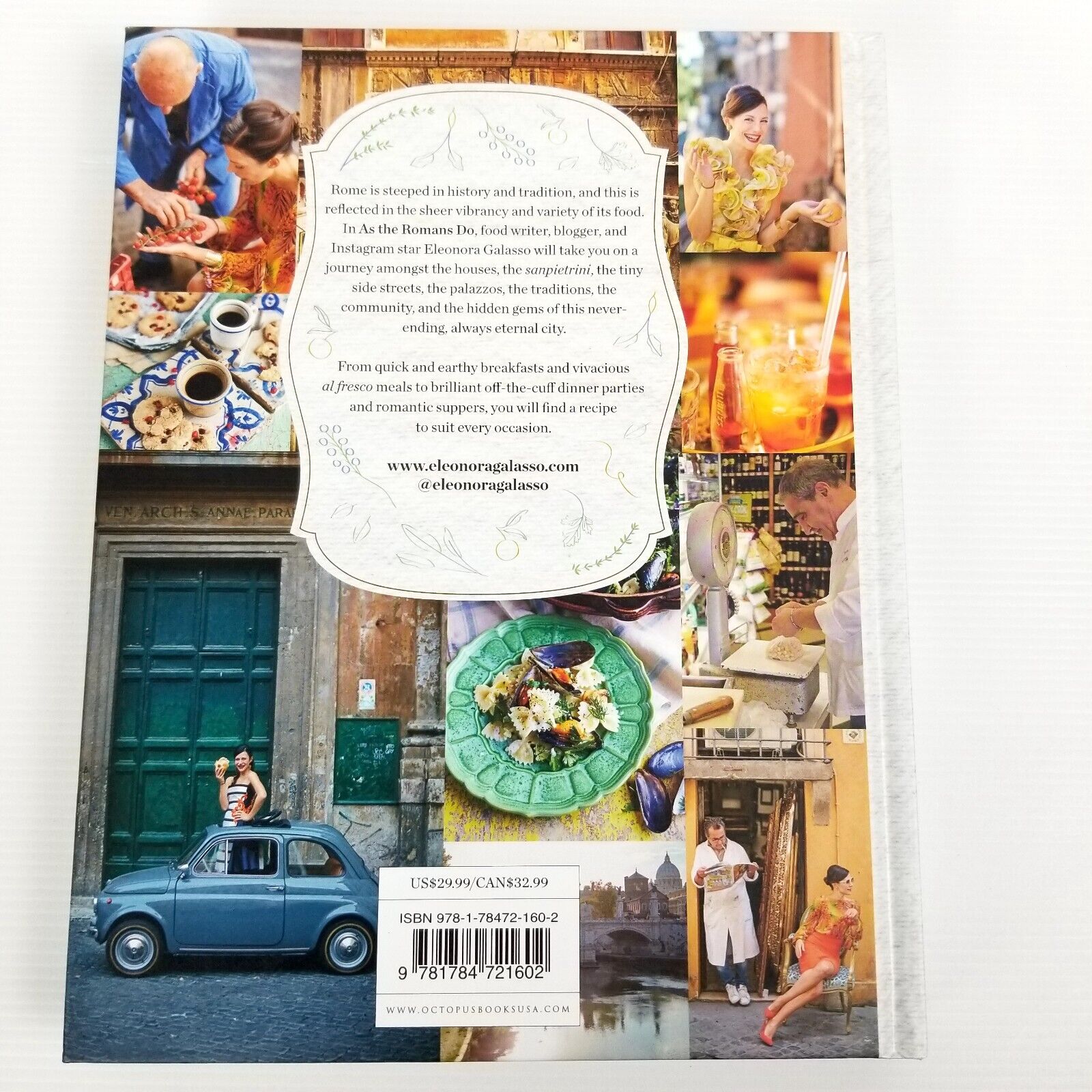 As the Romans Do Authentic & Reinvented Recipes Eleonora Gala Cookbook Hardcover