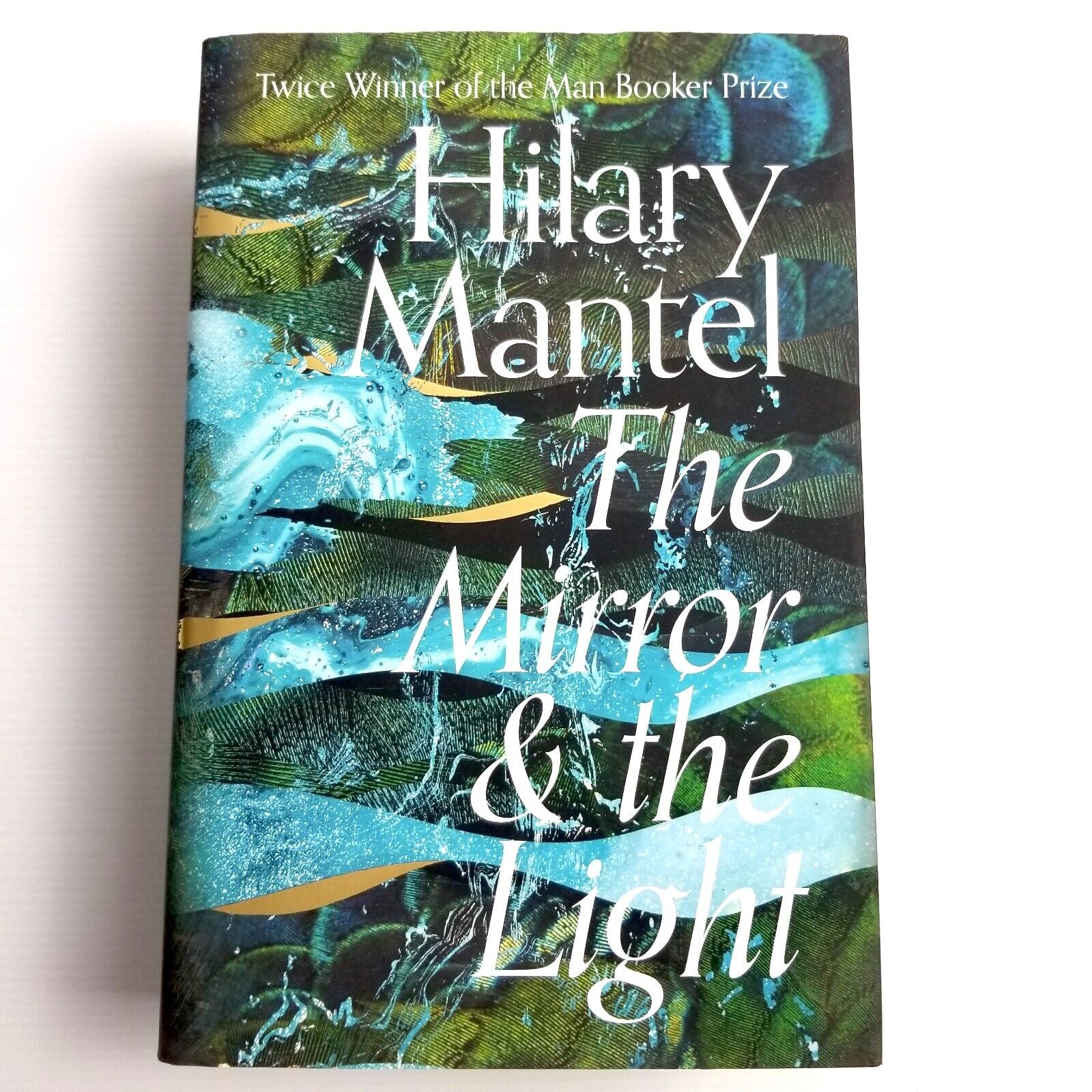 The Mirror and the Light (The Wolf Hall Trilogy) by Hilary Mantel Hardcover 2020