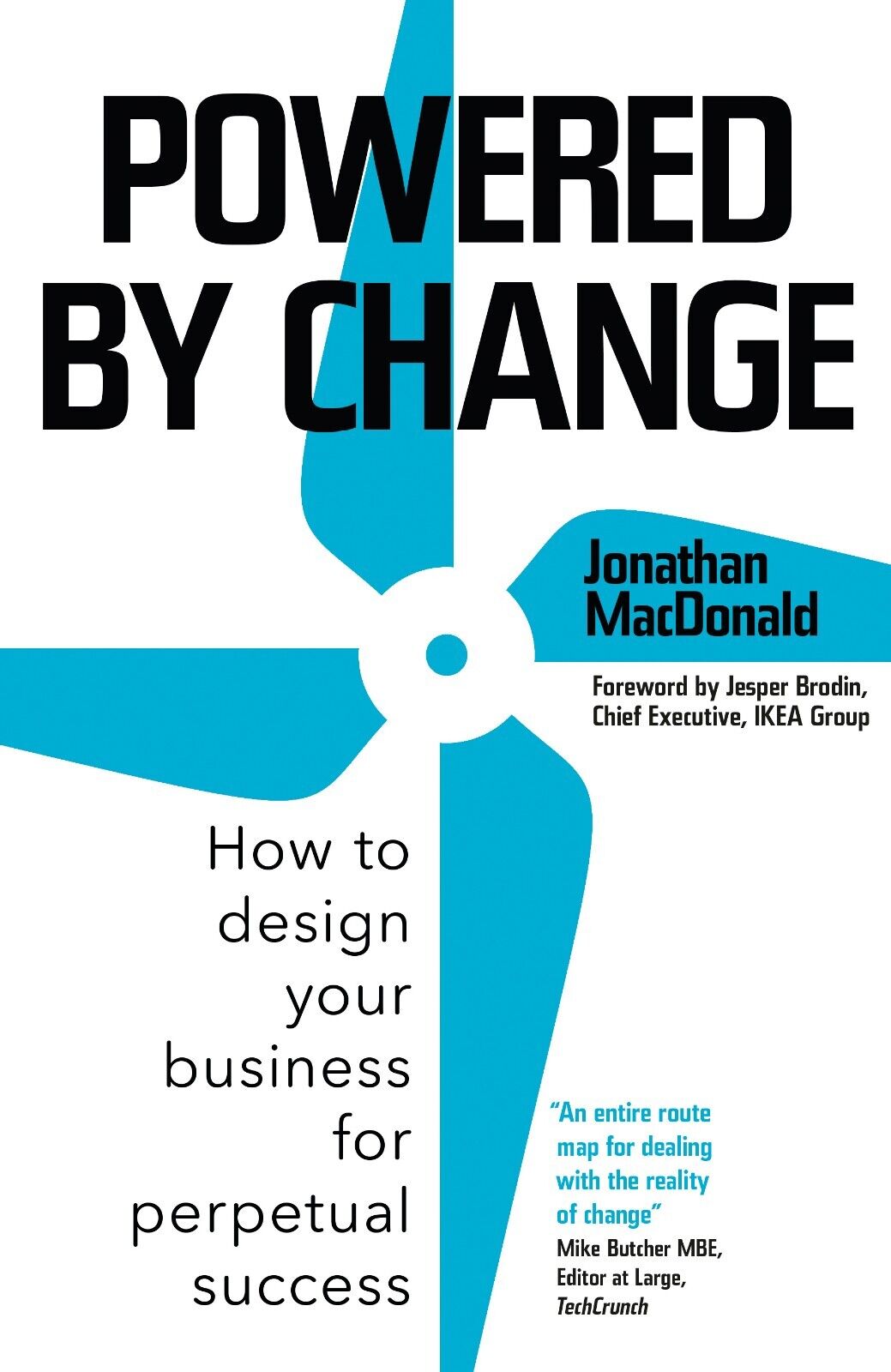 Powered by Change: How to design your business for success by Jonathan MacDonald