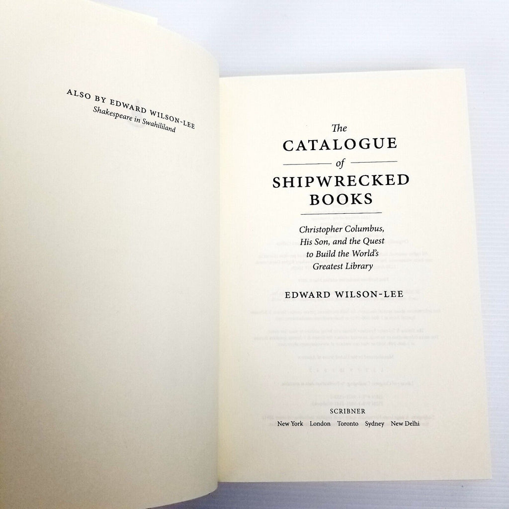 The Catalogue of Shipwrecked Books Christopher Columbus, E. Wilson-Lee Hardcover