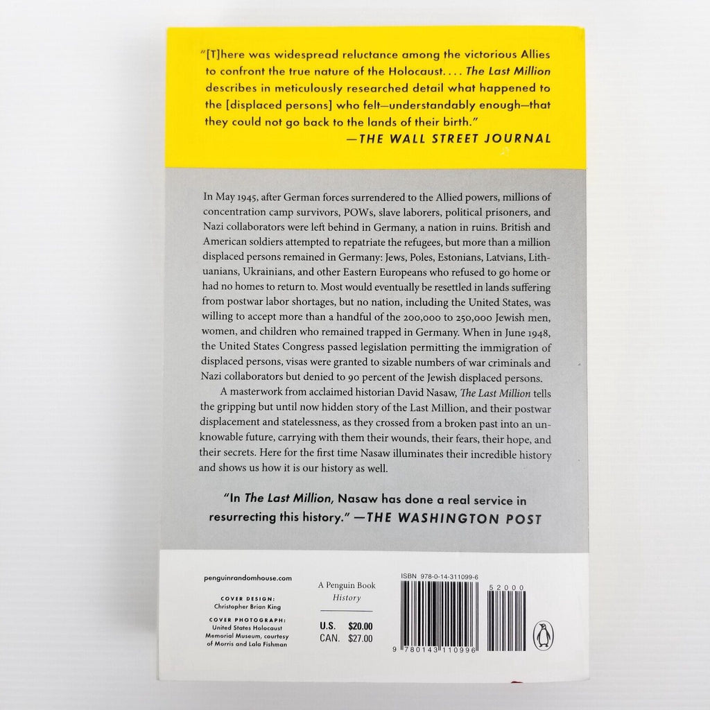 The Last Million: Europe's Displaced Persons from World War to Cold War by David