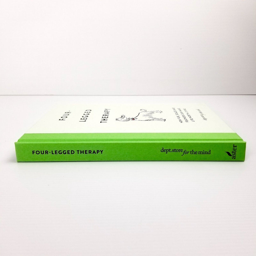 Four-Legged Therapy by dept.store for the mind (Hardcover, 2018) Dog Lover Book
