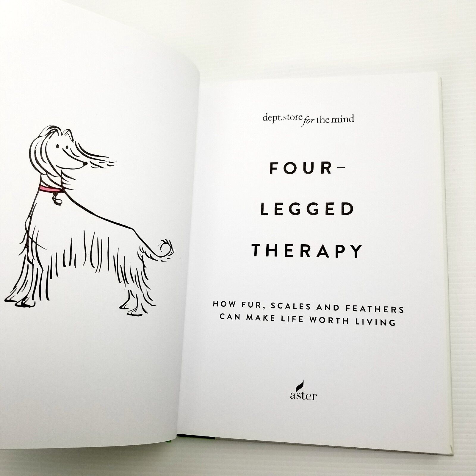 Four-Legged Therapy by dept.store for the mind (Hardcover, 2018) Dog Lover Book