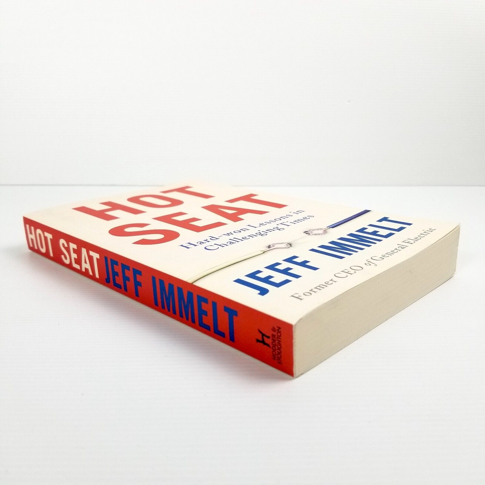 Hot Seat: Hard-won Lessons in Challenging Times by Jeff Immelt Paperback, 2021