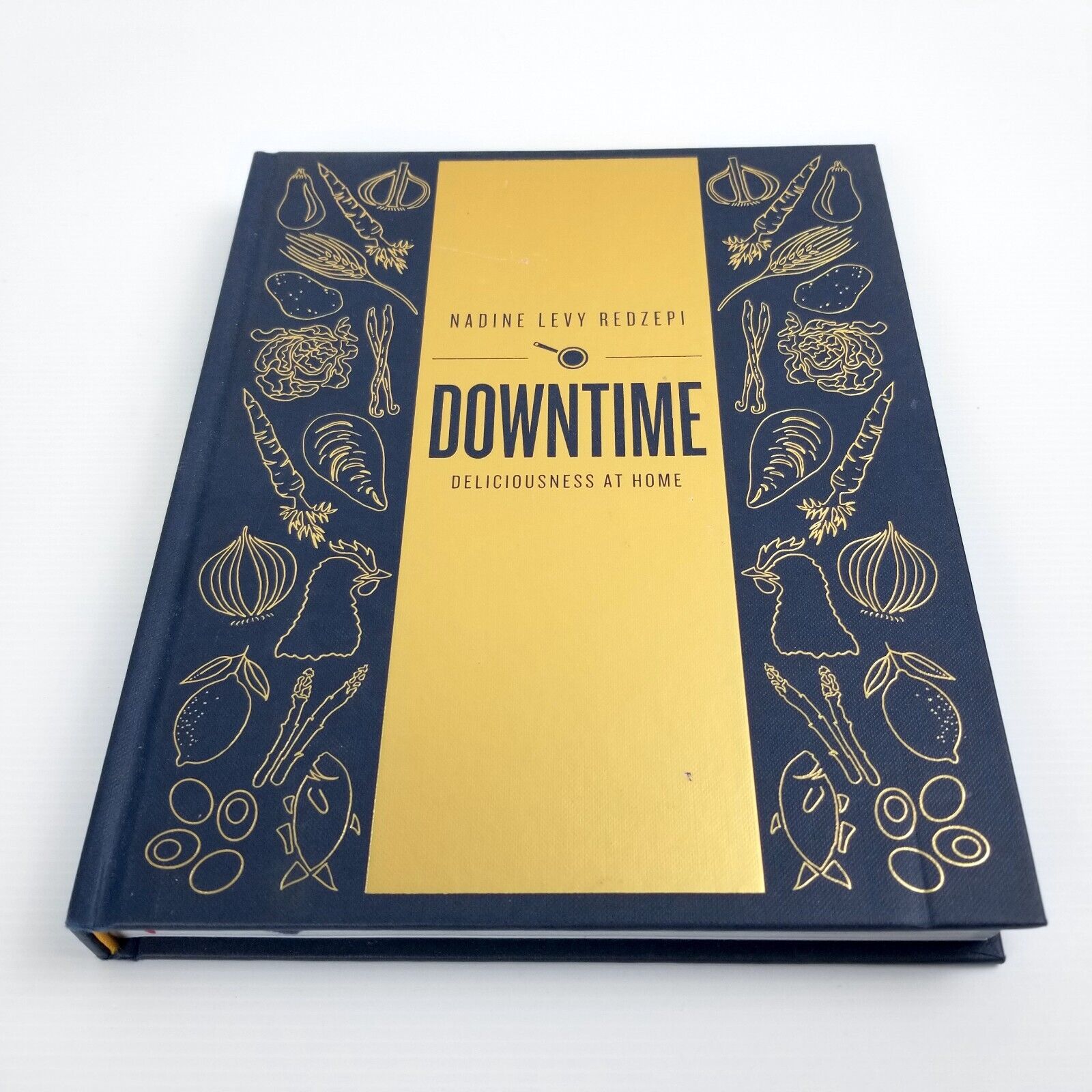 Downtime: Deliciousness at Home: A Cookbook Nadine Levy Redzepi (Hardcover 2017)