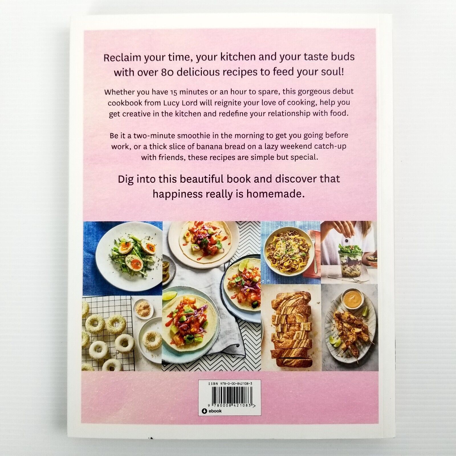 Food for the Soul: Over 80 Delicious Recipes to Help You Fall Back in Love