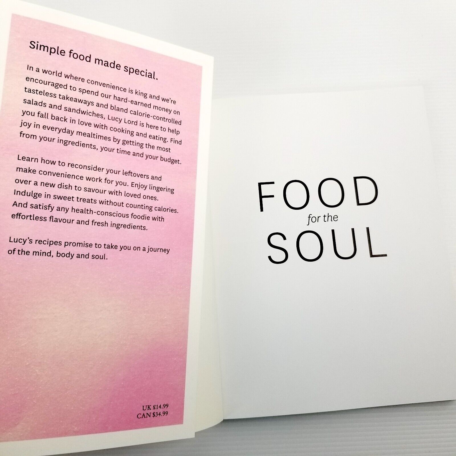 Food for the Soul: Over 80 Delicious Recipes to Help You Fall Back in Love