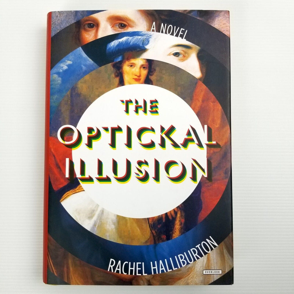 The Optickal Illusion: A Novel by Rachel Halliburton (English) Hardcover Book