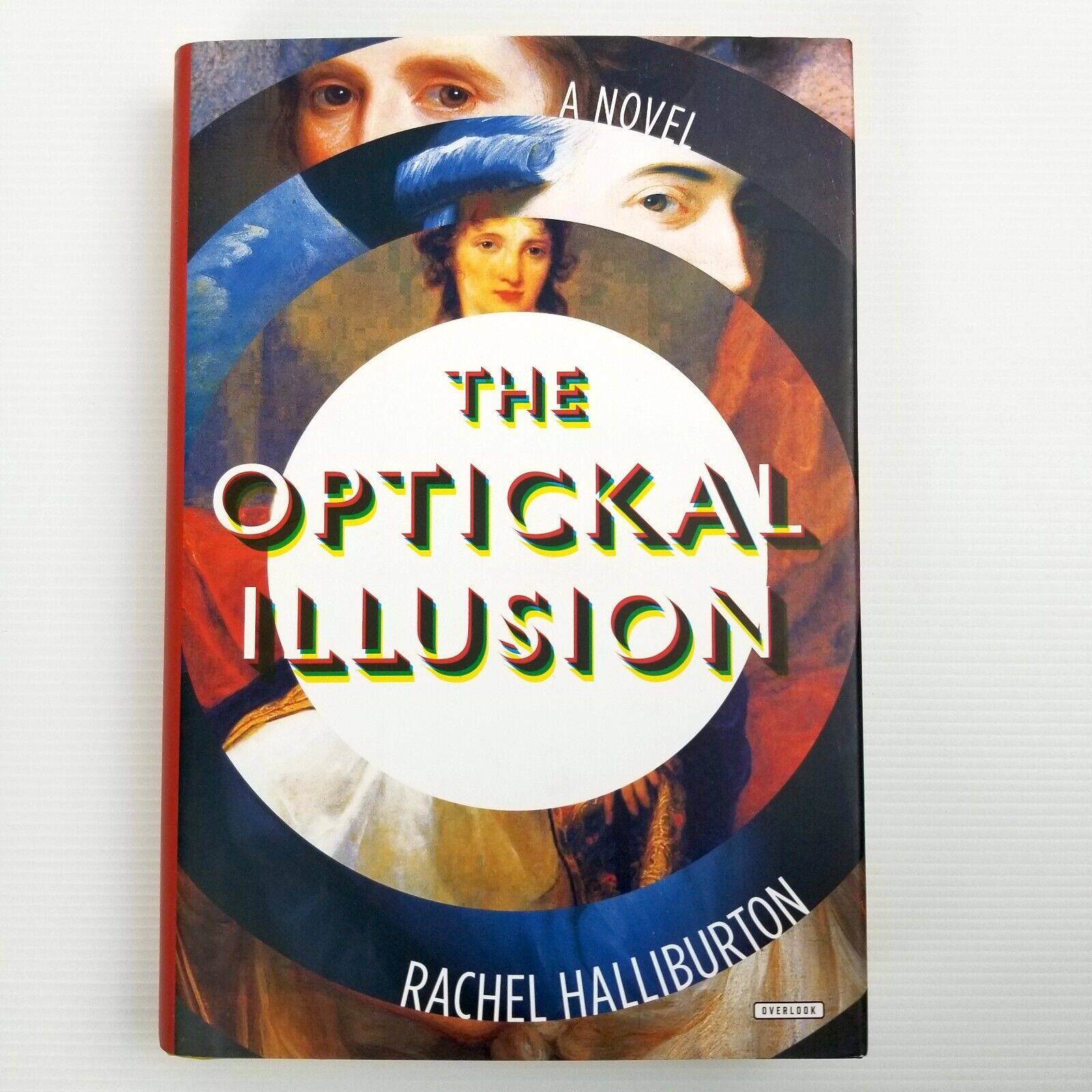 The Optickal Illusion: A Novel by Rachel Halliburton (English) Hardcover Book