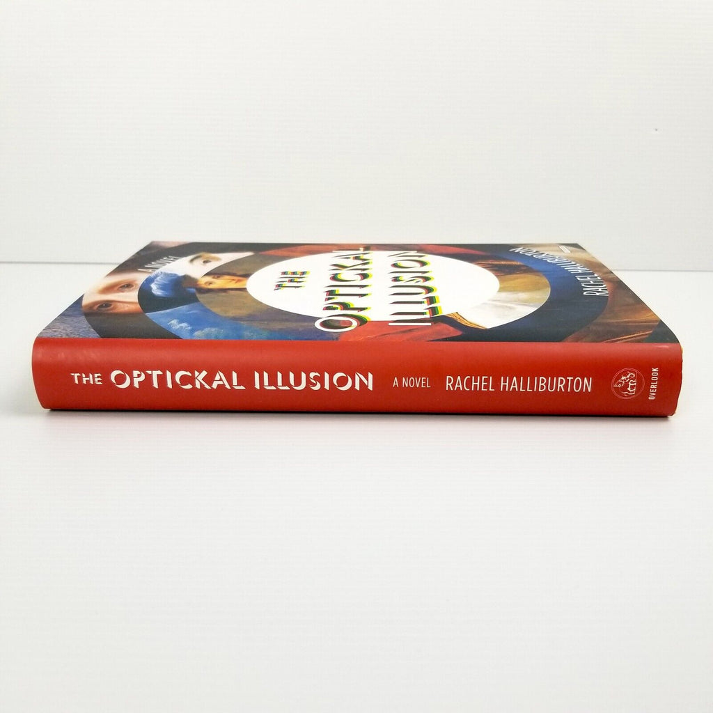 The Optickal Illusion: A Novel by Rachel Halliburton (English) Hardcover Book