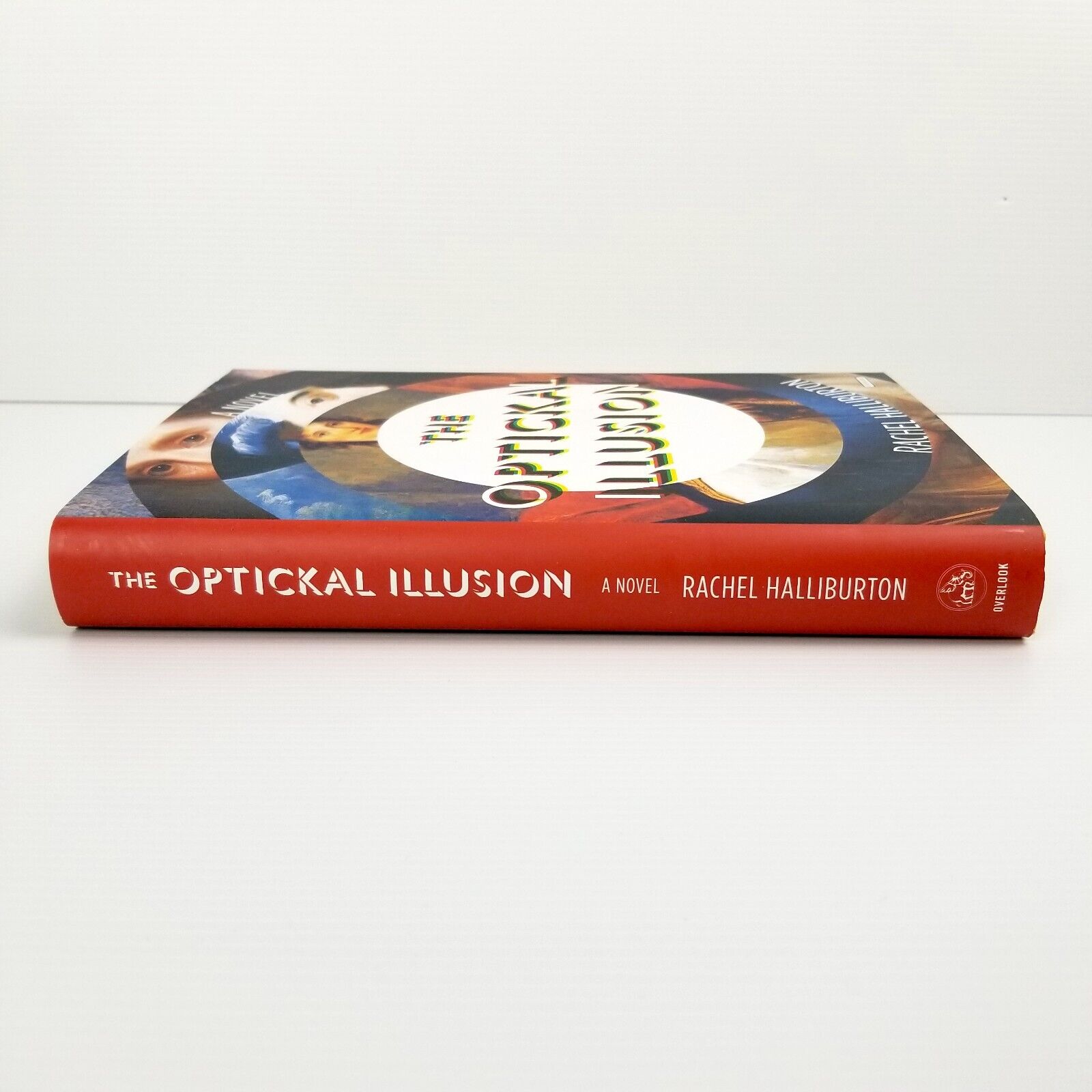 The Optickal Illusion: A Novel by Rachel Halliburton (English) Hardcover Book