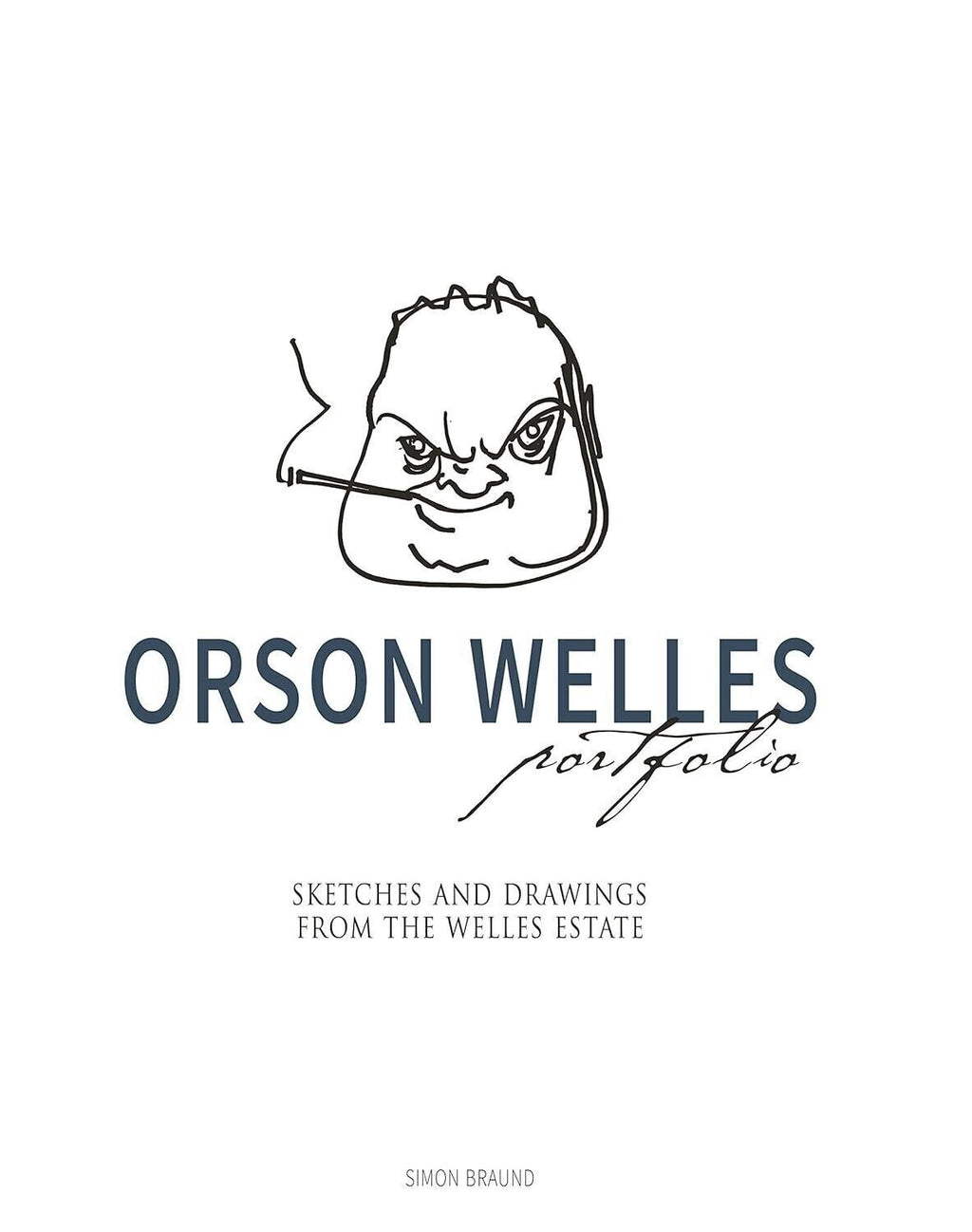 Orson Welles Portfolio by Simon Braund (Hardcover, 2019) Coffee Table Book Art