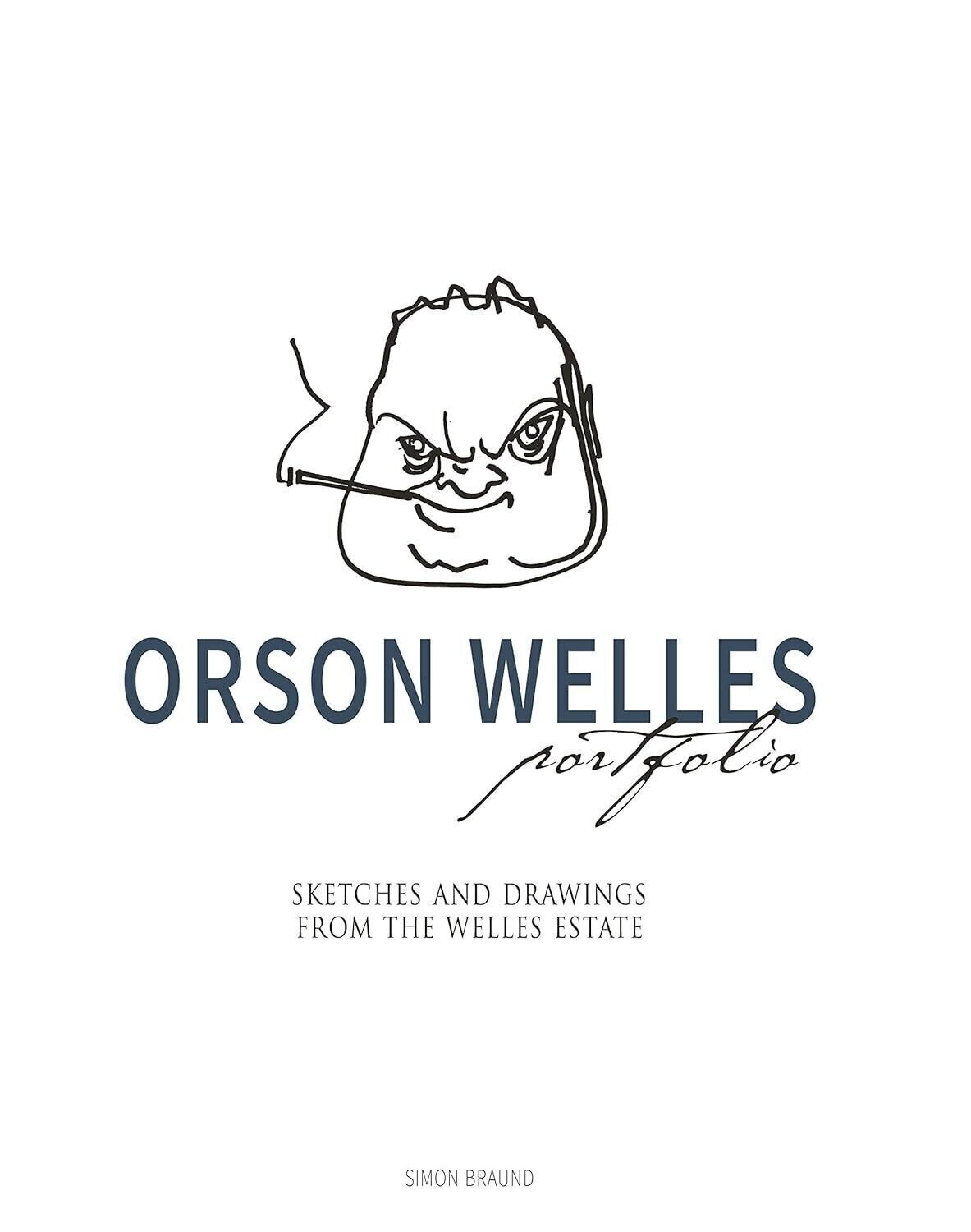 Orson Welles Portfolio by Simon Braund (Hardcover, 2019) Coffee Table Book Art