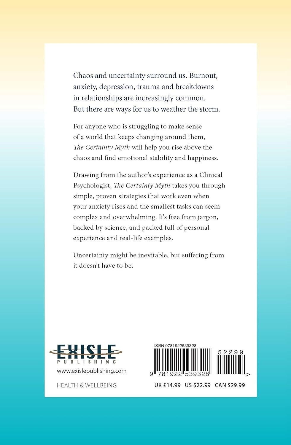 The Certainty Myth: How to be Resilient by Dr Toni Lindsay Paperback 2022 Aussie