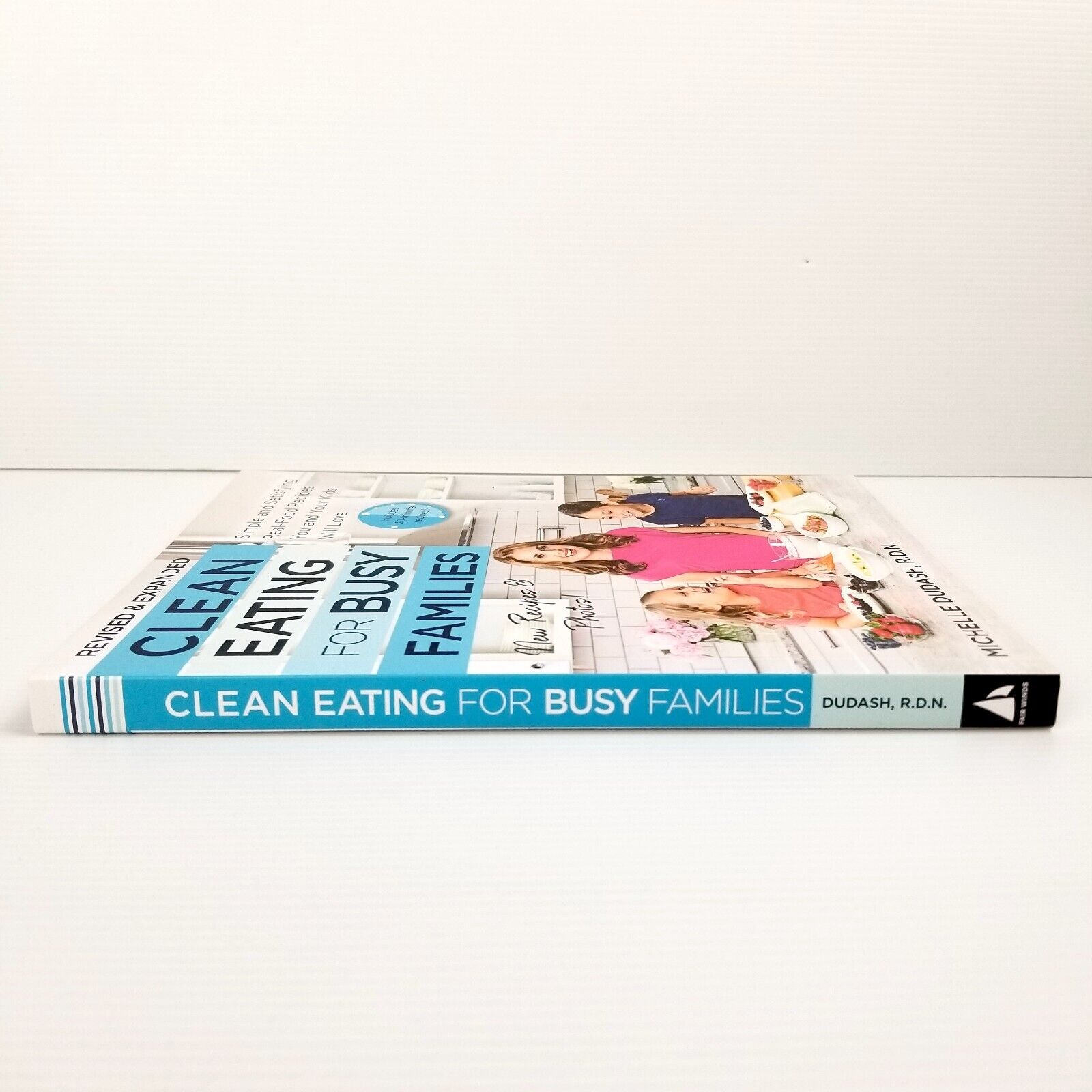 Clean Eating for Busy Families by Michelle Dudash (Paperback, 2019) Cookbook New