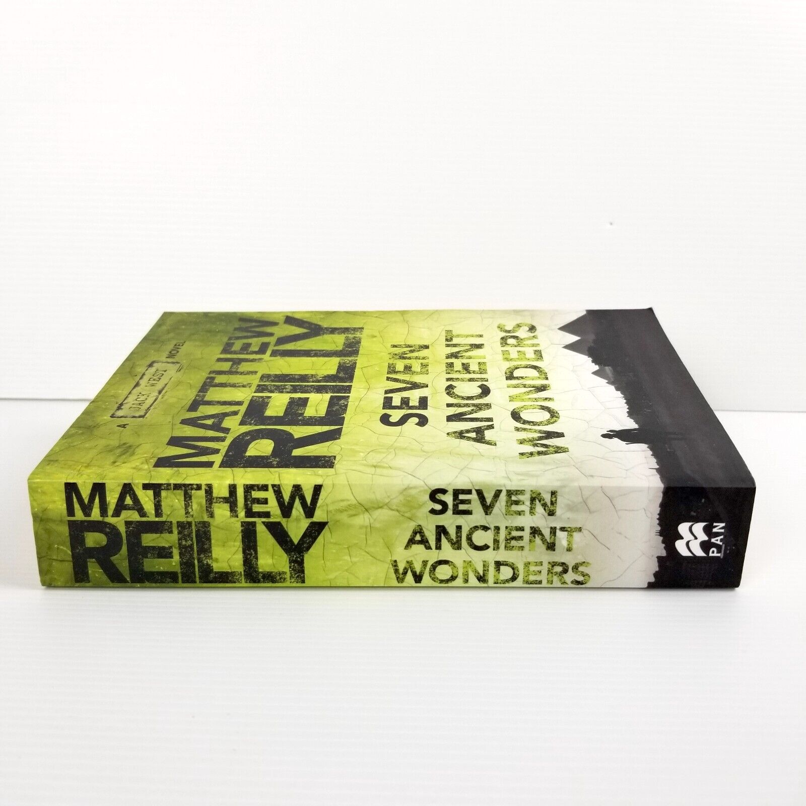 The Seven Ancient Wonders: A Jack West Jr Novel 1 by Matthew Reilly (Paperback)