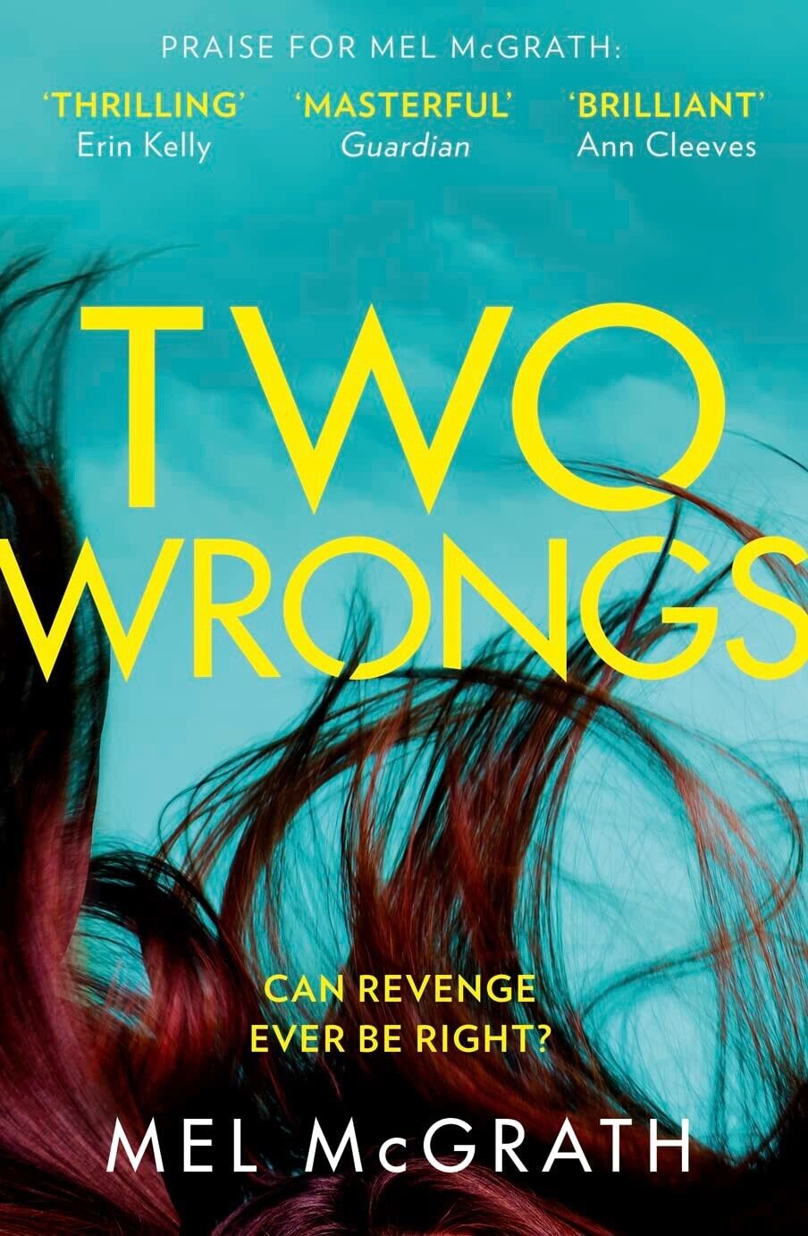 Two Wrongs by Mel McGrath (Paperback, 2021) Crime Thriller Drama Mystery Fiction